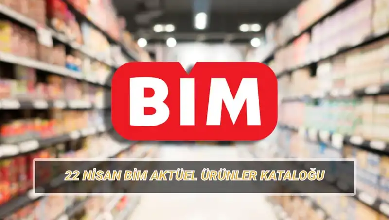 BİM'in 22 Nisan Aktüel Kataloğu: Kişisel ve Bebek Bakım Ürünlerinde Büyük İndirimler