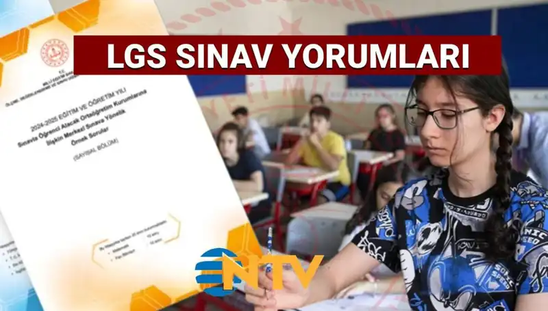 2025 LGS Sınavı: Zorluk Derecesi ve Soru Yorumları Üzerine Değerlendirmeler
