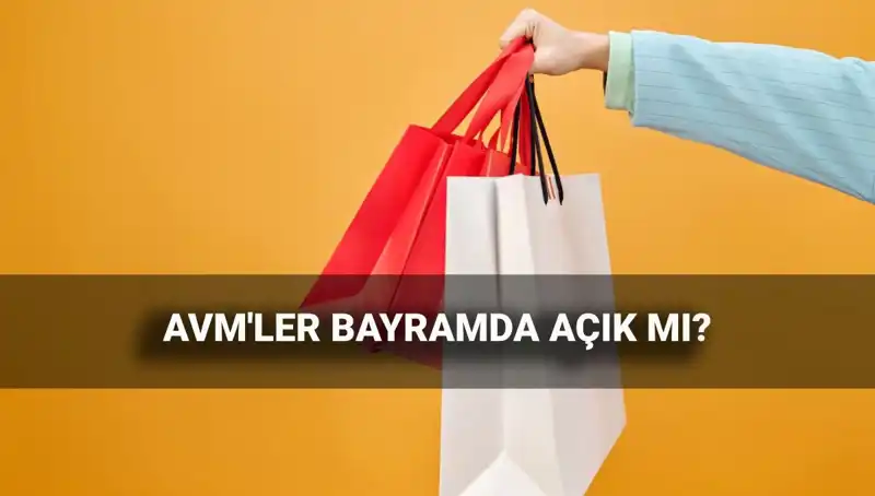 Kurban Bayramı'nda AVM'ler Açık mı? 2025 Çalışma Saatleri Belli Oldu!