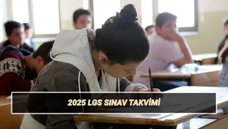 LGS 2025 Sınav Tarihleri ve Taban Puanları: Öğrencileri Neler Bekliyor?