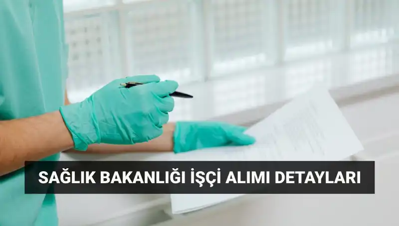 İŞKUR ve Sağlık Bakanlığı 3 bin 658 Yeni İşçi Alım İlanını Duyurdu