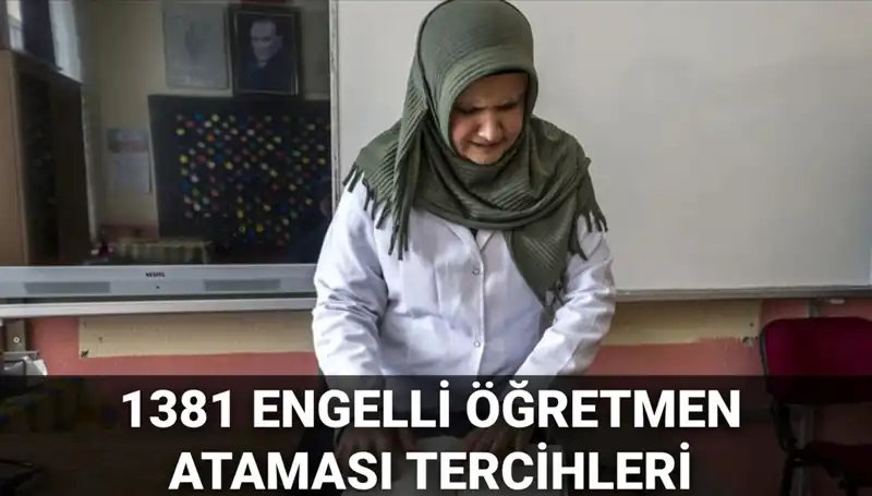 Engelli Öğretmen Atamaları İçin Tercih Başvuruları Başladı: 2025 Süreci Detayları Burada