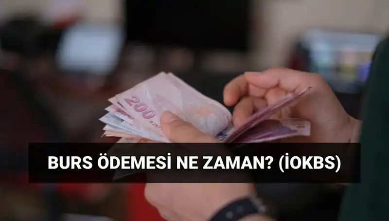 Burs ödeme tarihleri açıklandı: 2025 MEB İOKBS ilk ödemesi ne zaman yapılacak?