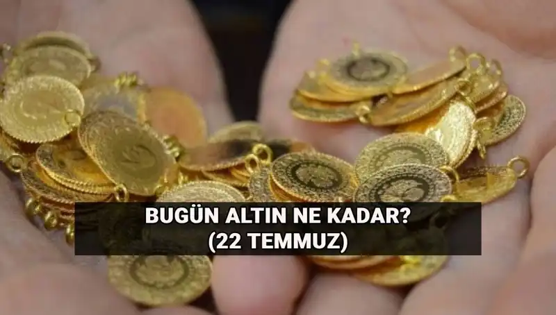Yükseliş Sürüyor: 22 Temmuz'da Altın Fiyatları Ne Durumda?