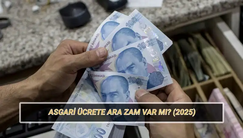 Asgari Ücrette Temmuz 2023'ta Beklenen Ara Zam ve Gelişmeler
