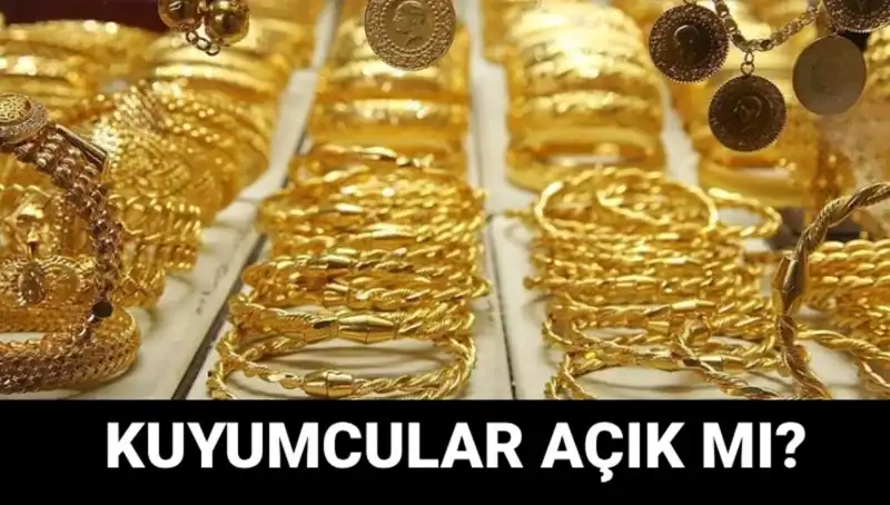 Bayramda Kuyumcular Açık Mı? İşte Cevabınız!