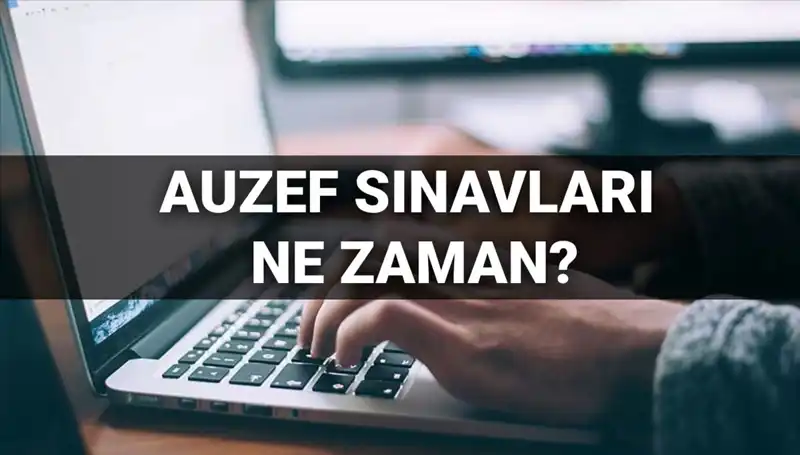 AUZEF Vize Sınavları 2025 Takvimi Açıklandı: Sınav Süresi ve Soru Sayısı Nedir?