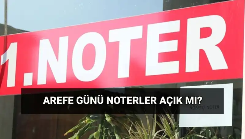 Arefe Günü Noter Çalışacak mı? Kargo Hizmetleri Hakkında Bilmeniz Gerekenler