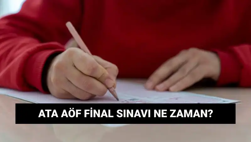 ATA AÖF Sınav Yerleri Açıklandı: Final Sınavları Hakkında Bilgi