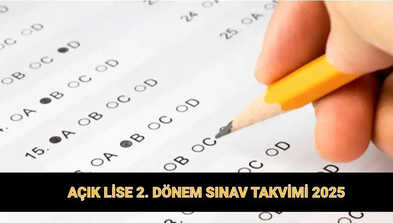 Açık Lise 2025 Sınav Tarihleri ve Giriş Belgeleri Yayınlandı mı?