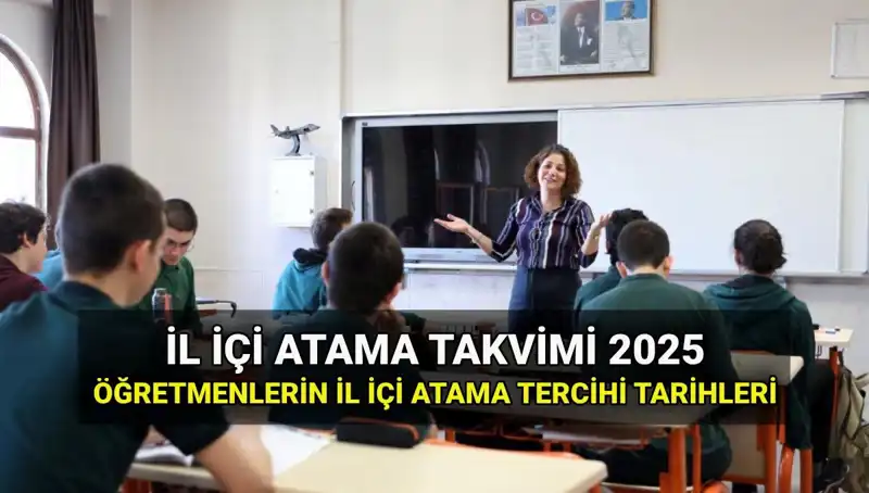 2025'te MEB’den Öğretmenler İçin İl İçi Yer Değişikliği Tarihleri Açıklandı