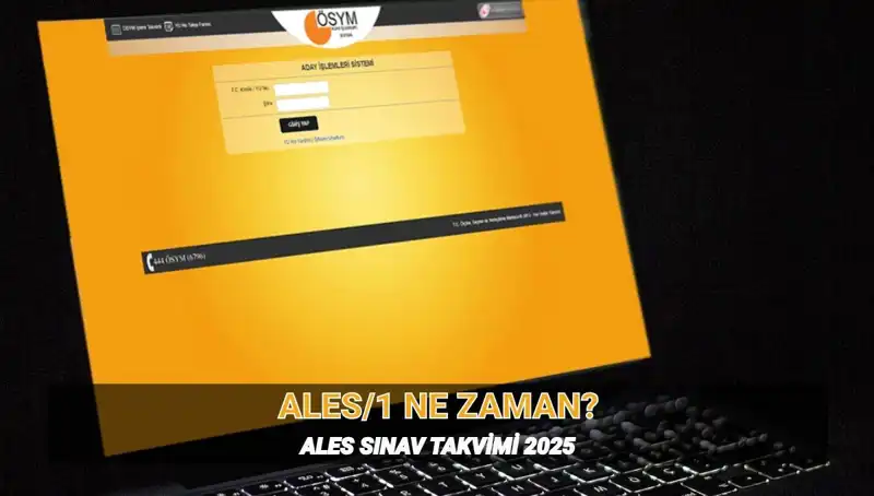 2025 ALES/1 Sınavı Ne Zaman? Süresi ve Detayları Burada!