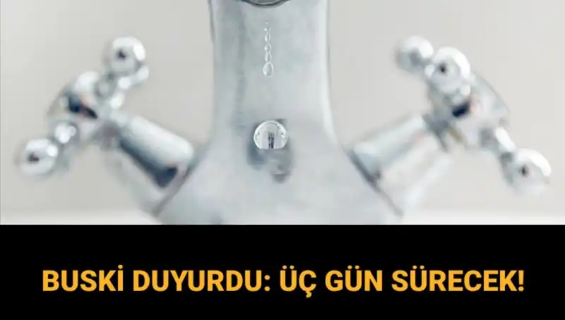 Bursa'da Üç Gün Sürecek Su Kesintisi: Sular Ne Zaman Gelecek?