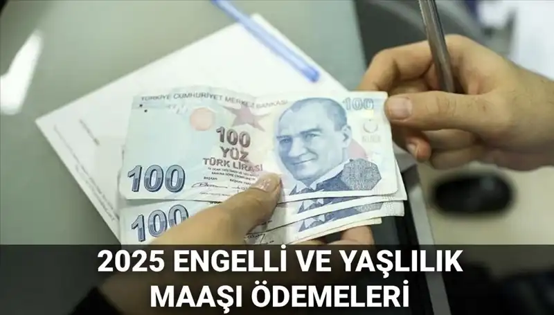 Engelli ve Yaşlılık Maaşları 2025’te Yatmaya Başladı: Ayrıntılar Burada!